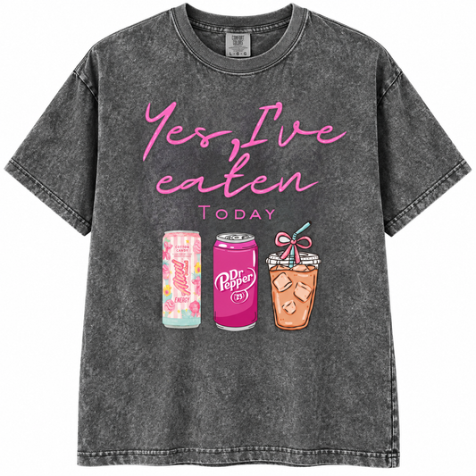 Yes I’ve Eaten Today T-Shirt