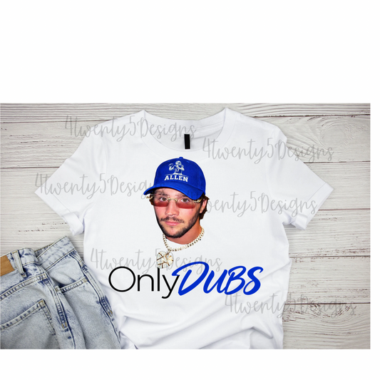 Josh Allen OnlyDubs TShirt