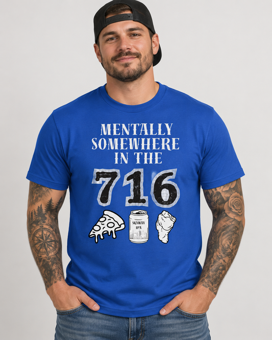 Mentally in the 716 T-Shirt
